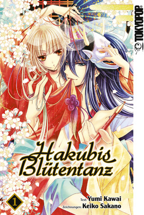 Hakubis Blütentanz – Band 1 von Kawai,  Yuumi, Sakano,  Keiko