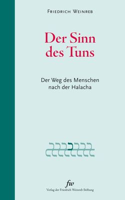 Der Sinn des Tuns