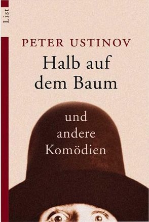 Halb auf dem Baum von Ustinov,  Peter