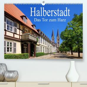 Halberstadt – Das Tor zum Harz (Premium, hochwertiger DIN A2 Wandkalender 2023, Kunstdruck in Hochglanz) von LianeM