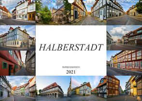 Halberstadt Impressionen (Wandkalender 2021 DIN A3 quer) von Meutzner,  Dirk