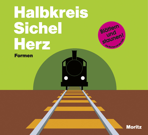 Halbkreis Sichel Herz. Formen. von George,  Patrick, Weber,  Markus