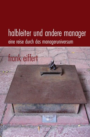 Halbleiter und andere Manager von Eiffert,  Frank