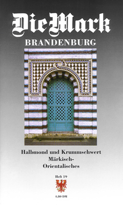 Halbmond und Krummschwert von Bremberger,  Bernhard, Feustel,  Jan, Fischer,  Bernd Erhard, Herzog,  Mohammed, Höpp,  Gerhard, Rockel,  Irina, Schwanitz,  Wolfgang, Schweer,  Hilmar E., Waldschmidt,  Julius, Wilhelmy,  Martin U.