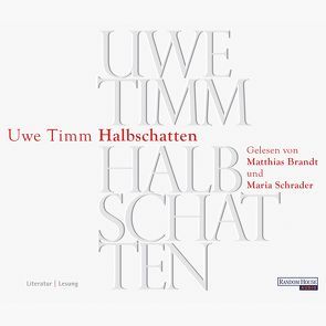 Halbschatten von Brandt,  Matthias, Schrader,  Maria, Timm,  Uwe