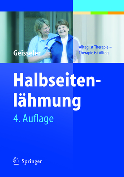 Halbseitenlähmung von Burchert,  M., Davies,  P.M., Geisseler,  Trudy, Inglin,  D., Kleinschmidt,  U., Kohenof,  M., Müller-Baumgartner,  M., Rutz,  M., Wipf,  M.