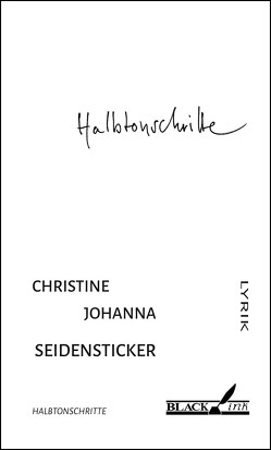 Halbtonschritte von Seidensticker,  Christine Johanna