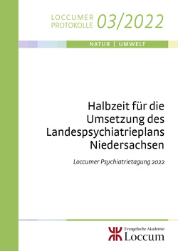 Halbzeit für die Umsetzung des Landespsychiatrieplans Niedersachsen von Beins,  Wolfram, Müller,  Monika C.M., Piel,  Ansgar, Rudyk,  Roman