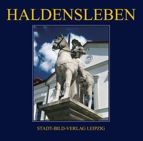 Haldensleben von Bandoly,  Sieglinde, Vahlbruch,  Martin