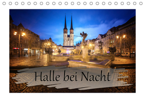 Halle bei Nacht (Tischkalender 2021 DIN A5 quer) von Gierok,  Steffen