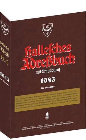 HALLE – Hallesches Adreßbuch 1943 von Rockstuhl,  Harald