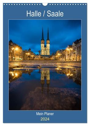 Halle-Saale – Mein Planer (Wandkalender 2024 DIN A3 hoch), CALVENDO Monatskalender von Wasilewski,  Martin