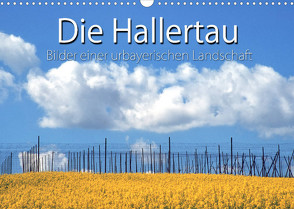 Hallertau (Wandkalender 2022 DIN A3 quer) von Watzinger - traumbild , - Max