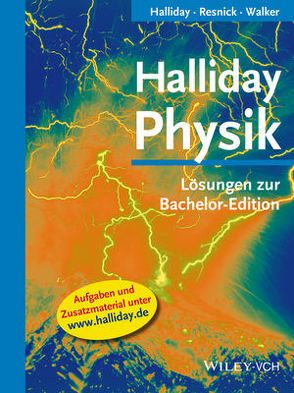 Halliday Physik Bachelor Deluxe / Halliday Physik von Christman,  J. Richard, Derringh,  Edward, Koch,  Stephan W.