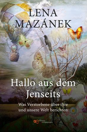 HALLO AUS DEM JENSEITS von Mazánek,  Lena