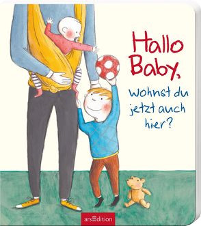 Hallo Baby, wohnst du jetzt auch hier? von Hauenschild,  Lydia, Herold,  Heike