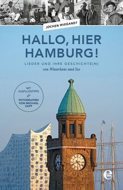 Hallo, hier Hamburg! von Wiegandt,  Jochen