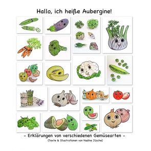 Hallo, ich heiße Aubergine! von Jüsche,  Nadine