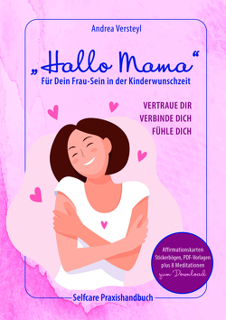 Hallo Mama von Versteyl,  Andrea