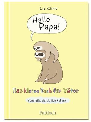 Hallo Papa von Climo,  Liz