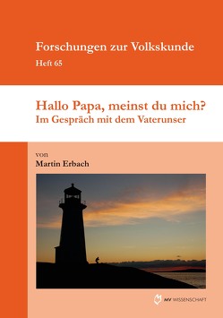 Hallo Papa, meinst du mich? von Erbach,  Martin