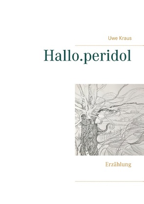 Hallo.peridol von Kraus,  Uwe