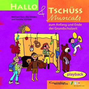 Hallo & Tschüss Musicals von Horn,  Reinhard, Kontakte Musikverlag, Mölders,  Rita, Schröder,  Dorothe