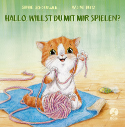 Hallo, willst du mit mir spielen? von Reitz,  Nadine, Schoenwald,  Sophie