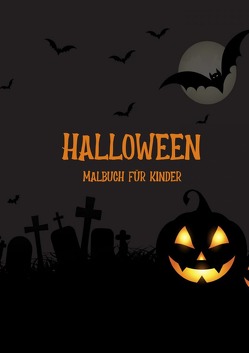 Halloween Malbuch für Kinder von Schuck,  Melina