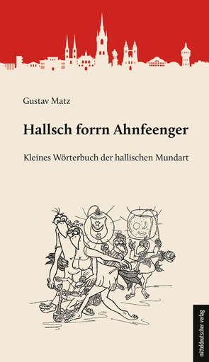 Hallsch forrn Ahnfeenger von Matz,  Gustav