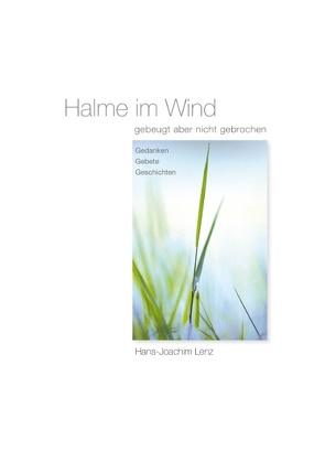 Halme im Wind von Lenz,  Hans-Joachim