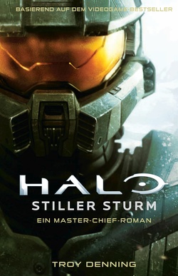 Halo: Stiller Sturm von Denning,  Troy, Kasprzak,  Andreas, Toneguzzo,  Tobias