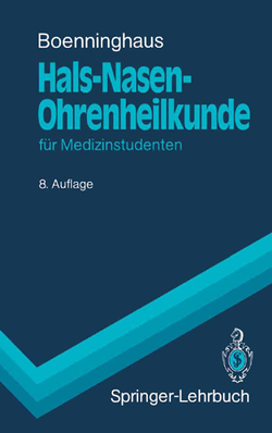 Hals-Nasen-Ohrenheilkunde von Boenninghaus,  Hans-Georg