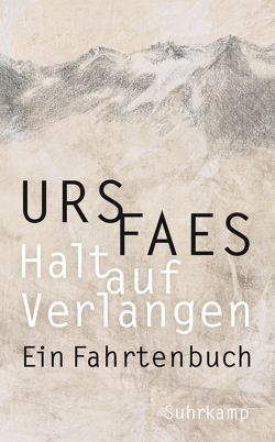 Halt auf Verlangen von Faes,  Urs