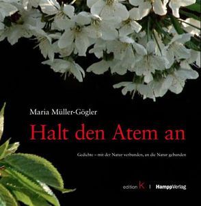 Halt den Atem an von Knubben,  Rainer, Müller-Gögler,  Maria