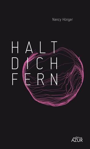 Halt dich fern von Hünger,  Nancy