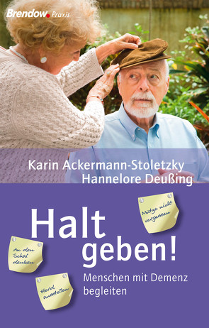 Halt geben! von Ackermann-Stoletzky,  Karin, Deußing,  Hannelore