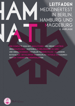 HAM-Nat 2019 I Leitfaden und Online-Plattform für die ideale Vorbereitung auf den Medizintest in Hamburg, Berlin, Magdeburg I Inkl. 240 Übungsaufgaben, HAM-Nat Simulation und E-Learning Plattform von Hetzel,  Alexander, Lechner,  Constantin, Pfeiffer,  Anselm