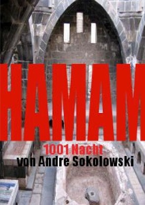 HAMAM von Sokolowski,  Andre