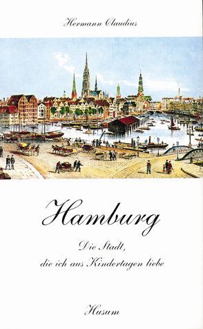 Hamburg von Claudius,  Gisela, Claudius,  Hermann