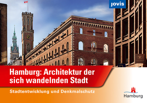 Hamburg: Architektur der sich wandelnden Stadt von Behörde für Stadtentwicklung und Umwelt,  Freie und Hansestadt Hamburg