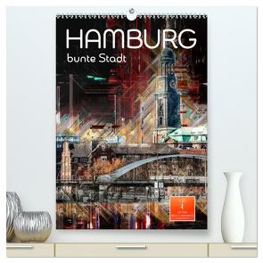 Hamburg bunte Stadt (hochwertiger Premium Wandkalender 2024 DIN A2 hoch), Kunstdruck in Hochglanz von Roder,  Peter