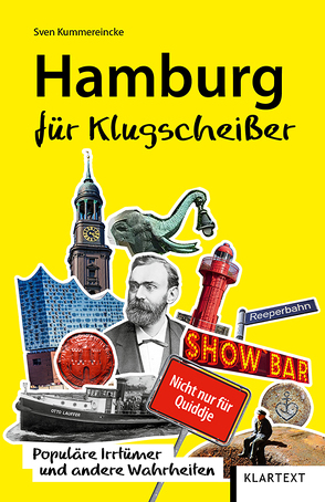 Hamburg für Klugscheißer von Kummereincke,  Sven