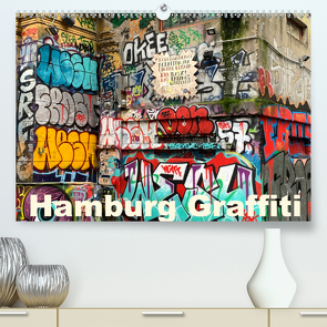 Hamburg Graffiti (Premium, hochwertiger DIN A2 Wandkalender 2021, Kunstdruck in Hochglanz) von zwayne