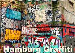 Hamburg Graffiti (Wandkalender 2023 DIN A2 quer) von zwayne