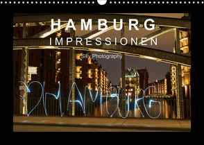 Hamburg – Impressionen (Wandkalender 2022 DIN A3 quer) von Photography,  Silly