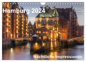 Hamburg – Nächtliche Impressionen (Wandkalender 2024 DIN A4 quer), CALVENDO Monatskalender von Seethaler,  Thomas