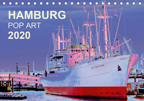 HAMBURG POP ART 2020 (Tischkalender 2020 DIN A5 quer) von Schattschneider kerstin.schattschneider@web.de,  Kerstin