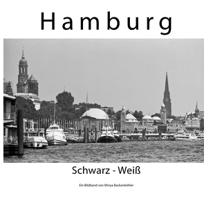 Hamburg Schwarz Weiss von Backenköhler,  Minya