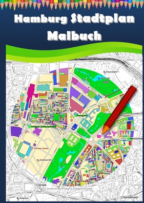 Hamburg Stadtplan Malbuch von Baciu,  M&M